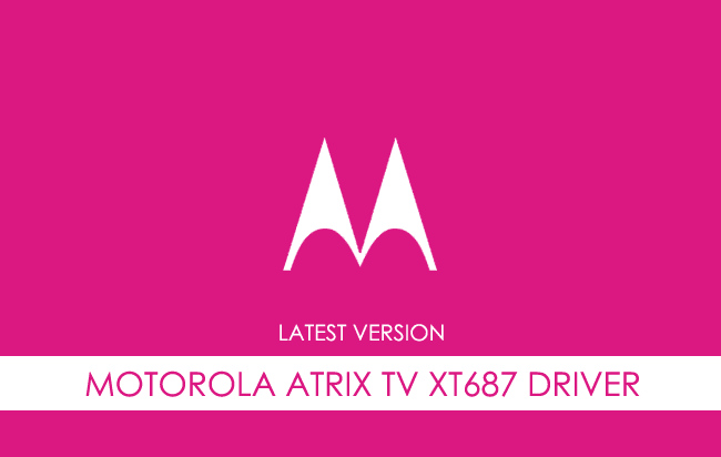 Motorola Atrix TV XT687 USB Driver