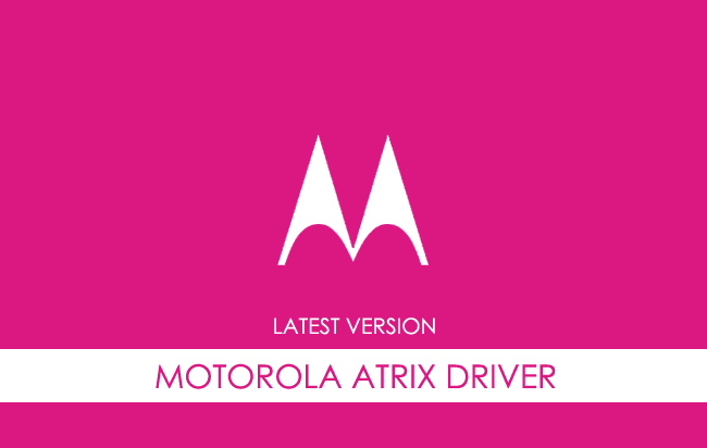 Motorola Atrix USB Driver