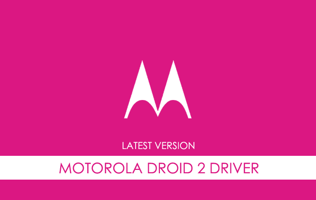 Motorola Droid 2 ME722 USB Driver