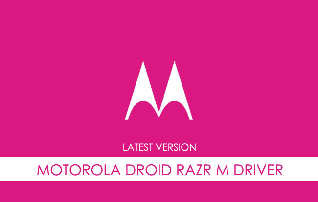 Motorola Droid Razr M USB Driver