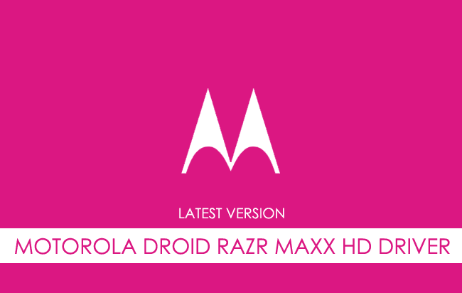Motorola Droid Razr Maxx HD USB Driver
