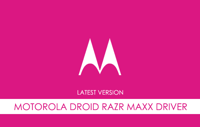 Motorola Droid Razr Maxx USB Driver