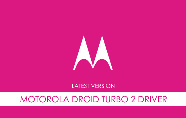Motorola Droid Turbo 2 USB Driver