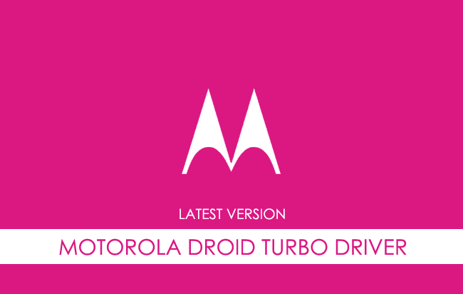 Motorola Droid Turbo USB Driver