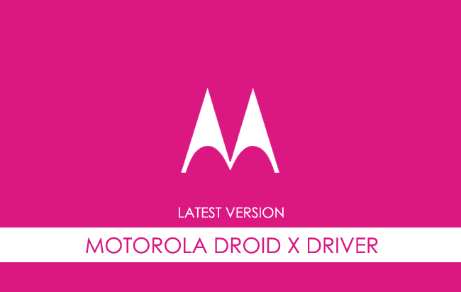 Motorola Droid X USB Driver