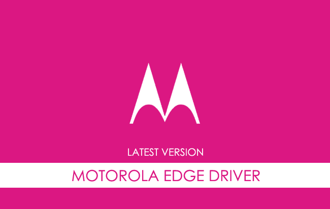 Motorola Edge USB Driver