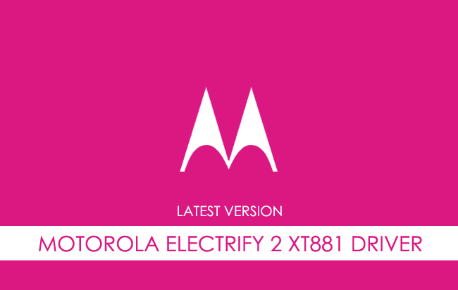 Motorola Electrify 2 XT881 USB Driver