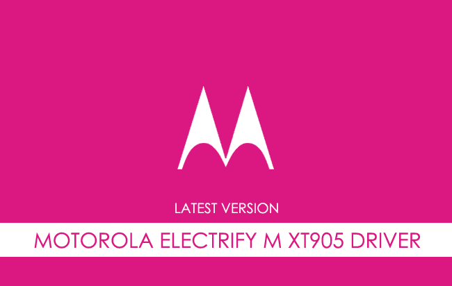 Motorola Electrify M XT905 USB Driver