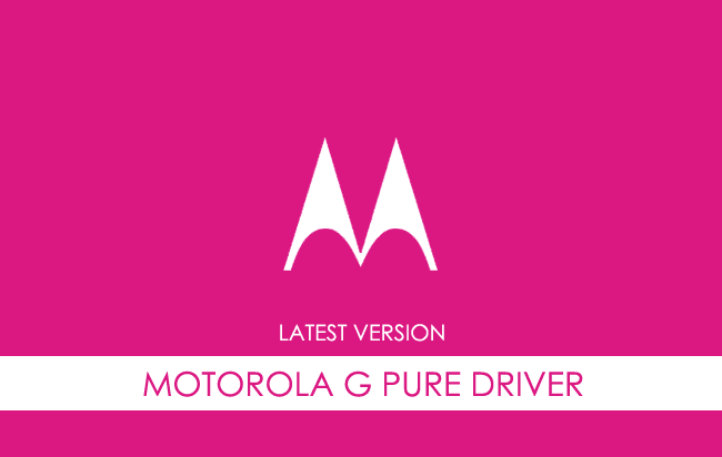 Motorola G Pure USB Driver