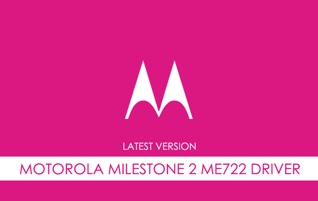Motorola Milestone 2 ME722 USB Driver