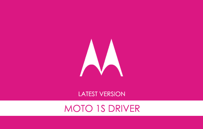 Motorola Moto 1S USB Driver