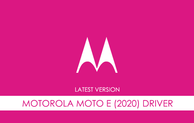 Motorola Moto E (2020) USB Driver
