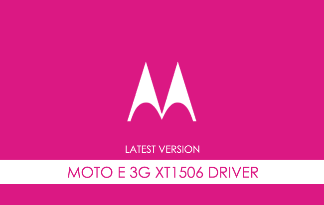 Motorola Moto E 3G XT1506 USB Driver