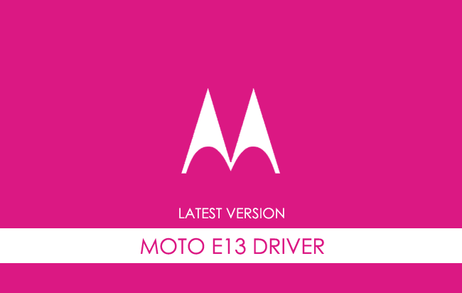 Motorola Moto E13 USB Driver