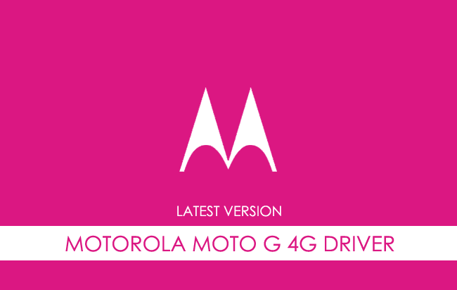 Motorola Moto G 4G USB Driver