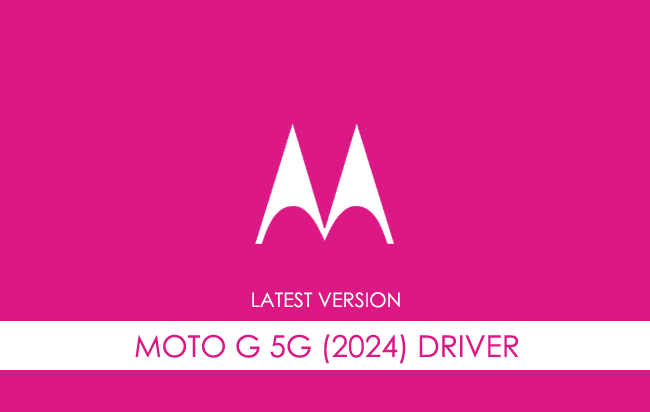 Motorola Moto G 5G (2024) USB Driver