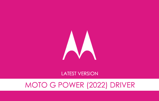Motorola Moto G Power (2022) USB Driver