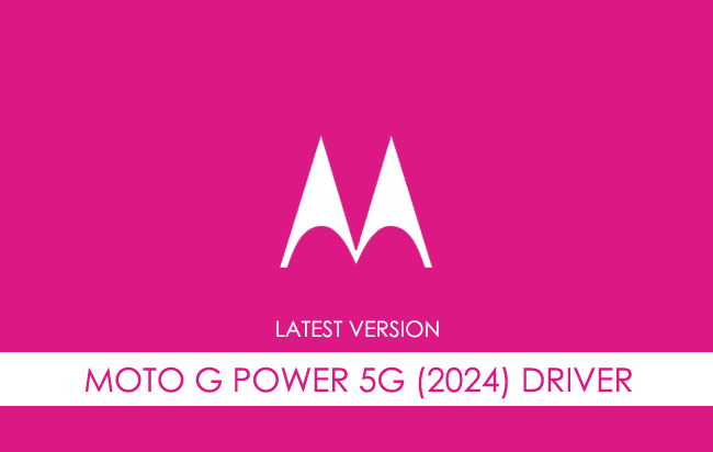 Motorola Moto G Power 5G (2024) USB Driver