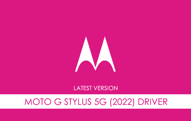 Motorola Moto G Stylus 5G (2022) USB Driver