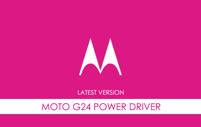 Motorola Moto G24 Power USB Driver