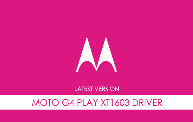 Motorola Moto G4 Play XT1603 USB Driver
