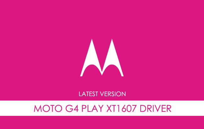 Motorola Moto G4 Play XT1607 USB Driver