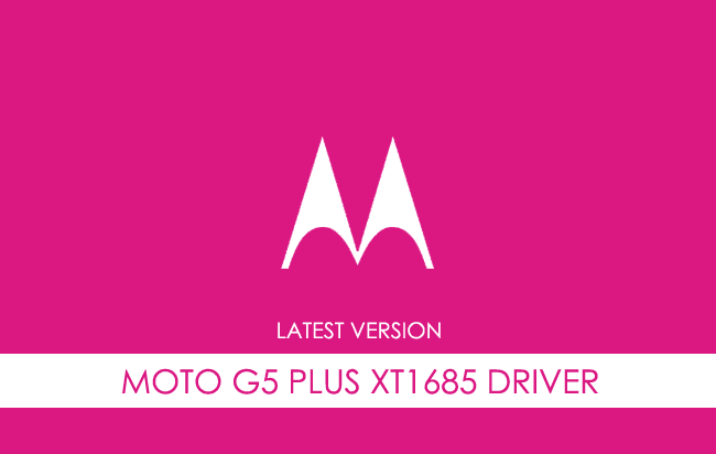 Motorola Moto G5 Plus XT1685 USB Driver
