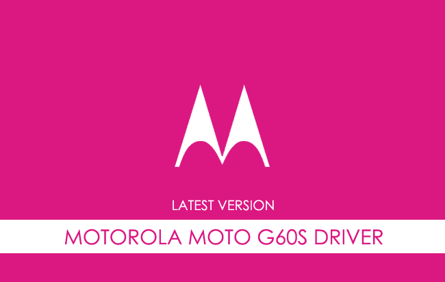 Motorola Moto G60S USB Driver