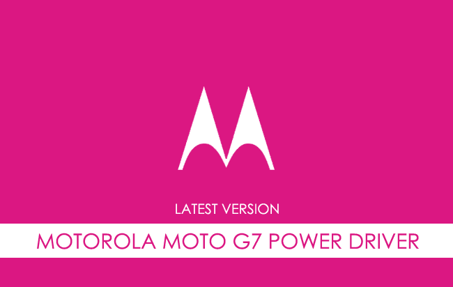 Motorola Moto G7 Power USB Driver