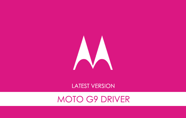 Motorola Moto G9 USB Driver