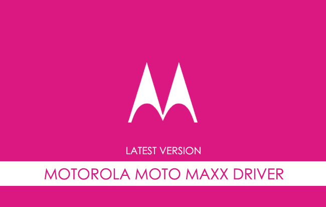 Motorola Moto Maxx USB Driver
