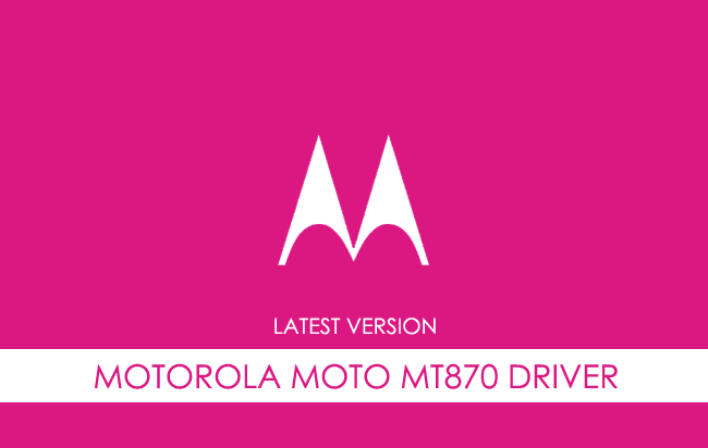 Motorola Moto MT870 USB Driver