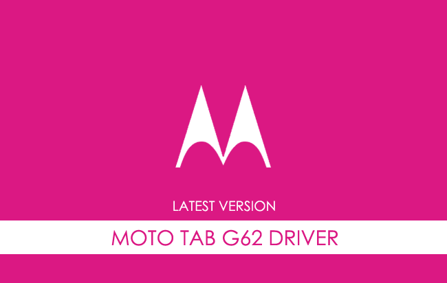 Motorola Moto Tab G62 USB Driver