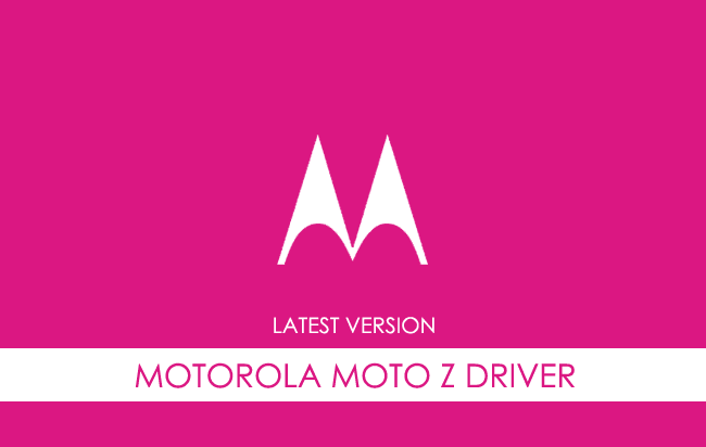 Motorola Moto Z USB Driver