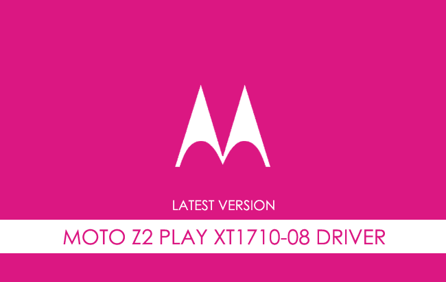 Motorola Moto Z2 Play XT1710-08 USB Driver