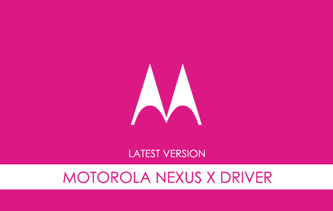 Motorola Nexus X USB Driver