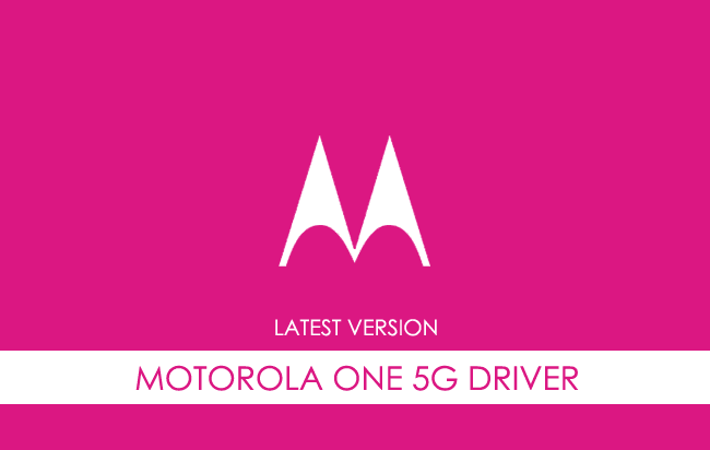 Motorola One 5G USB Driver