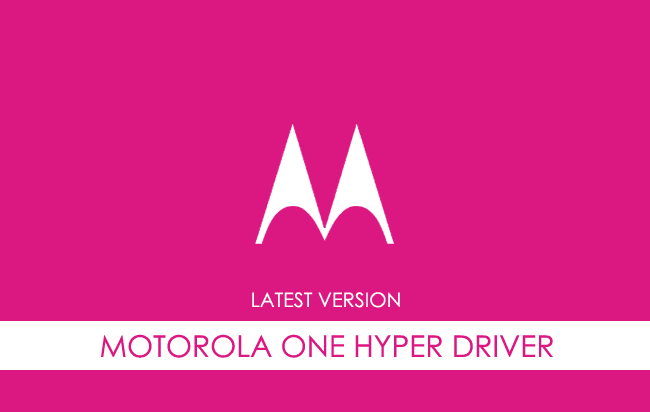 Motorola One Hyper USB Driver