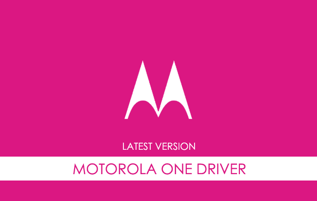 Motorola One USB Driver