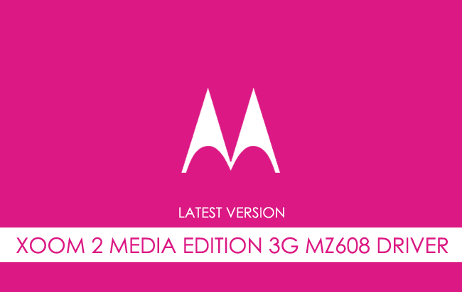 Motorola Xoom 2 Media Edition 3G MZ608 USB Driver